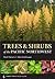 Trees and Shrubs of the Pacific Northwest (A Timber Press Field Guide)