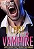 I Love My Vampire (Just a Quickie #27)