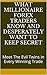 What Millionaire FOREX Traders Know and Desperately Want to Keep Secret: Meet The Evil Twins in Every Winning Trade