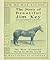 The Beautiful Jim Key. - Horse and Man