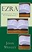 Ezra: Explanatory Notes & Commentary