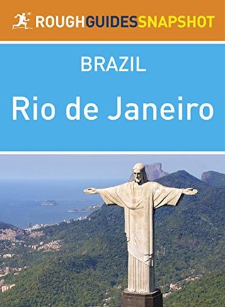 Rough Guides Snapshot Brazil: Rio de Janeiro (Kindle Edition)