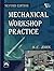 Mechanical Workshop Practice by K.C. John