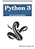 Python 3 para no programadores (Spanish Edition)