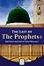 The Last of the Prophets by Muhammad Sulaiman Salman Ma...