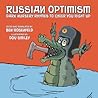 Russian Optimism: Dark Nursery Rhymes To Cheer You Right Up