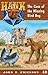 The Case of the Missing Bird Dog (Hank the Cowdog Book 40)