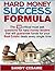 HARD MONEY SUCCESS FORMULA . The 18 Critical Must Ask Questions For Hard Money Lenders That Will Guarantee Funds For Your Real Estate Deals Every Single Time