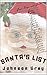 Santa's List: A Rather Unconventional Christmas Tale