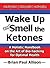 Wake Up and Smell the Ketones