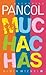 Muchachas by Katherine Pancol