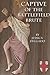 Captive of the Battlefield Brute (Medieval Without Mercy Book 1)