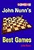 John Nunn’s Best Games by John Nunn
