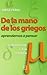 De la mano de los griegos: aprendemos a pensar
