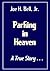 Parking in Heaven: A True S...