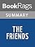 Summary & Study Guide The Friends by Rosa Guy