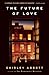 The Future of Love by Shirley Abbott