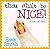 Thou Shalt Be Nice