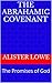 The Abrahamic Covenant: The Promises of God