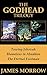 The Godhead Trilogy: Towing Jehovah / Blameless in Abaddon / The Eternal Footman (Godhead, #1-3)