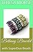 Bethany Bracelet: with SuperDuo Beads (Bracelets Book 3)
