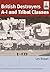British Destroyers: A-I and Tribal Classes (ShipCraft #11)
