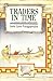 Traders in Time by Janie Lynn Panagopoulos