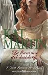 La fiamma del desiderio by Kat Martin