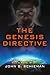 The Genesis Directive (Genesis Directive Series Book 1)