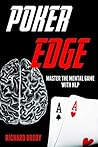 Poker Edge: Master the Mental Game with NLP (Neuro-Linguistic Programming)