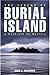 The Legend of Burial Island...