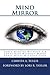 Mind Mirror: Three Minutes Without Air Three Days Without Water Three Weeks Without Food
