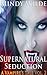 Supernatural Seduction (A Vampire's Tale Vol. 2)