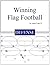 Winning Flag Football - Defense by Arthur Franz IV
