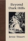 Beyond Dark Hills