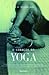 O Coração do Yoga by T.K.V. Desikachar