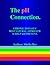 THE pH CONNECTION. - Chronic Diseases best Natural approach to Help and Prevent. Author - SHEILA BER.