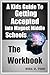 A Kid's Guide To Getting Accepted Into Magnet Middle Schools: The Workbook: A Kids Guide: Getting Into Selective Middle Schools (A Kid's Guide: Getting Into Selective Middle Schools Book 2)