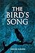 THE BIRD'S SONG