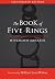 The Book of Five Rings by Miyamoto Musashi