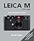 Leica M TYP 240: The Expand...
