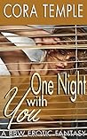 One Night with You (A BBW Erotic Fantasy)