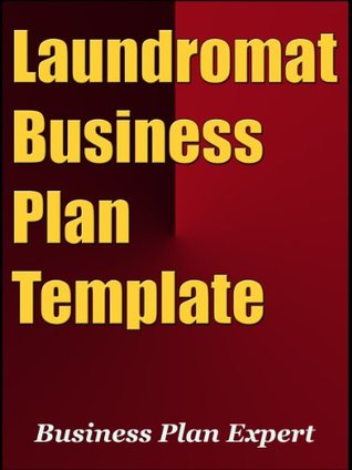 Laundromat Business Plan Template (Kindle Edition)