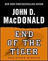 End of the Tiger ...