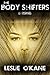 The Body Shifters (Book 1 B...