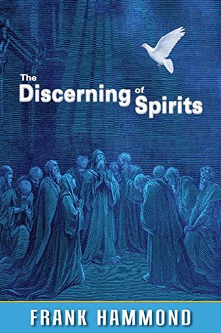 The Discerning of Spirits: When God calls us into ministry, He equips us (Kindle Edition)