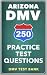 250 Arizona DMV Practice Te...