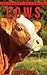 Cow: Amazing Photos & Fun Facts Book About Cows For Kids (Remember Me Series)