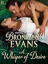 A Whisper of Desire by Bronwen Evans