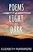 Poems of Light and Dark: A ...